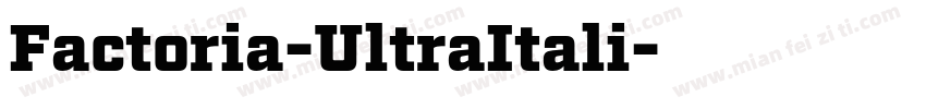 Factoria-UltraItali字体转换