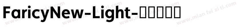 FaricyNew-Light字体转换