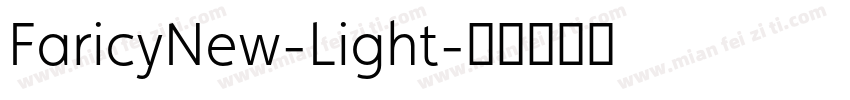 FaricyNew-Light字体转换