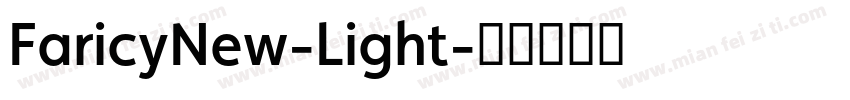 FaricyNew-Light字体转换