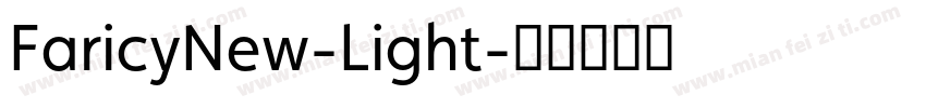 FaricyNew-Light字体转换