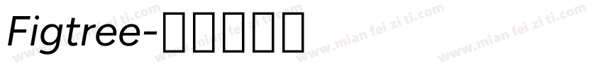 Figtree字体转换