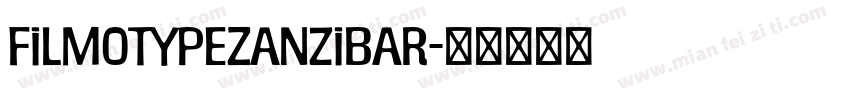FilmotypeZanzibar字体转换