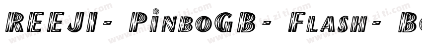 REEJI-PinboGB-Flash-Bold字体转换