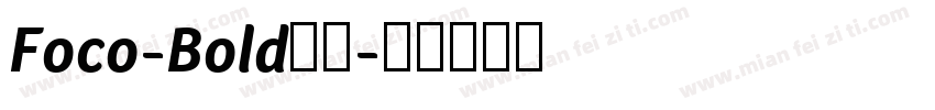 Foco-Bold字体字体转换