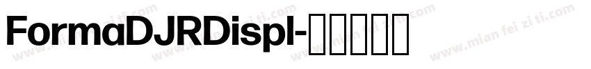 FormaDJRDispl字体转换