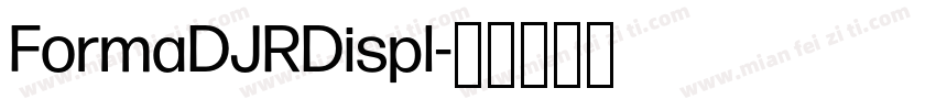 FormaDJRDispl字体转换