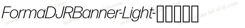 FormaDJRBanner-Light字体转换