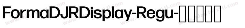 FormaDJRDisplay-Regu字体转换