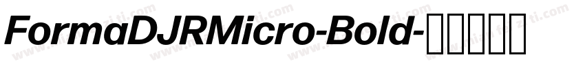 FormaDJRMicro-Bold字体转换