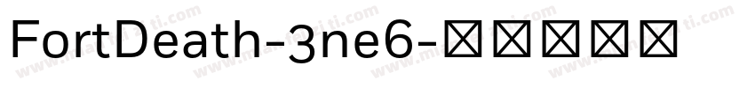 FortDeath-3ne6字体转换