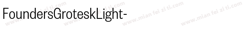 FoundersGroteskLight字体转换