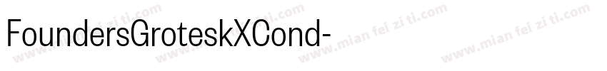 FoundersGroteskXCond字体转换