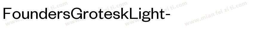 FoundersGroteskLight字体转换