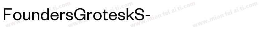 FoundersGroteskS字体转换