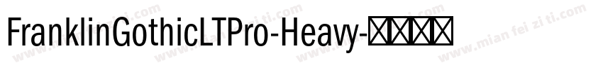 FranklinGothicLTPro-Heavy字体转换