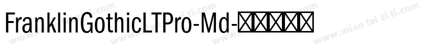FranklinGothicLTPro-Md字体转换