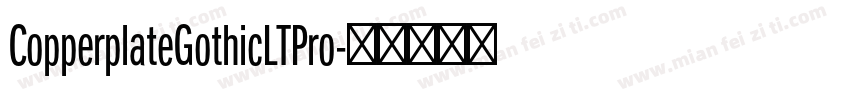 CopperplateGothicLTPro字体转换