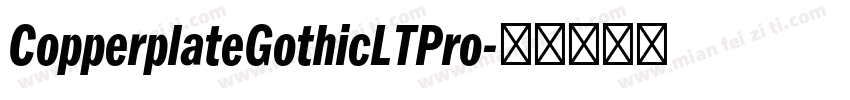 CopperplateGothicLTPro字体转换