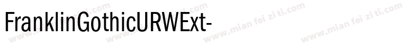 FranklinGothicURWExt字体转换
