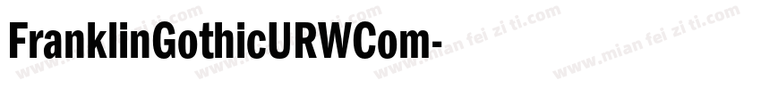 FranklinGothicURWCom字体转换