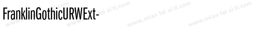 FranklinGothicURWExt字体转换