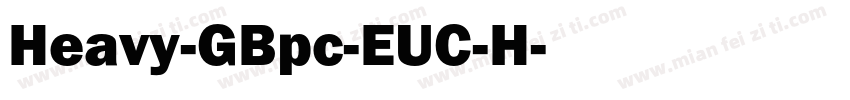 Heavy-GBpc-EUC-H字体转换