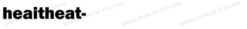 heaitheat字体转换