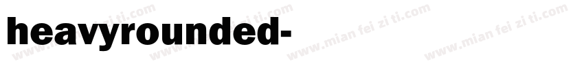 heavyrounded字体转换