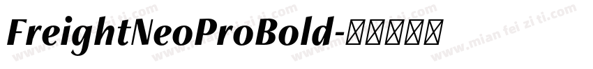 FreightNeoProBold字体转换