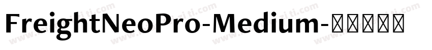 FreightNeoPro-Medium字体转换