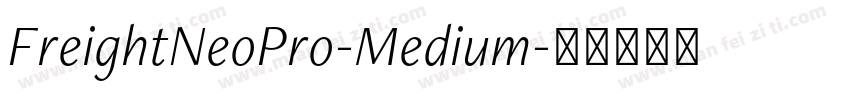 FreightNeoPro-Medium字体转换