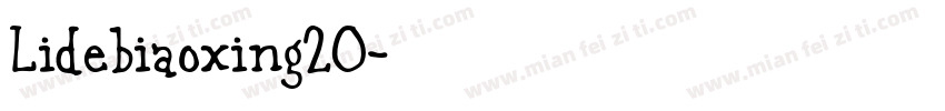 Lidebiaoxing20字体转换