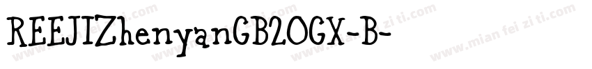 REEJIZhenyanGB20GX-B字体转换
