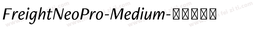 FreightNeoPro-Medium字体转换
