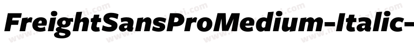 FreightSansProMedium-Italic字体转换