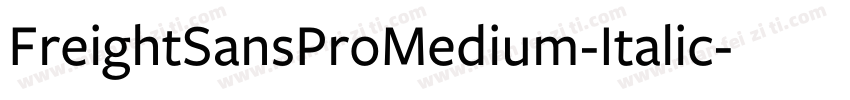 FreightSansProMedium-Italic字体转换