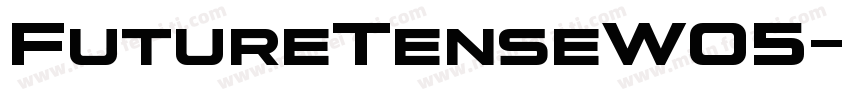 FutureTenseW05-Regul字体转换
