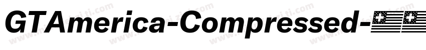 GTAmerica-Compressed字体转换