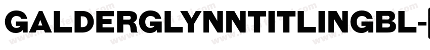 GalderglynnTitlingBl字体转换