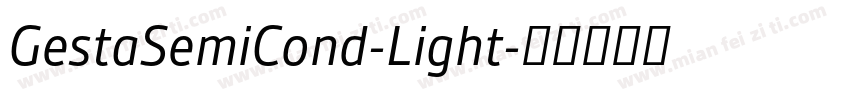 GestaSemiCond-Light字体转换