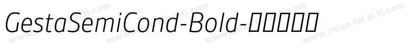 GestaSemiCond-Bold字体转换