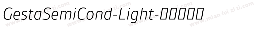 GestaSemiCond-Light字体转换