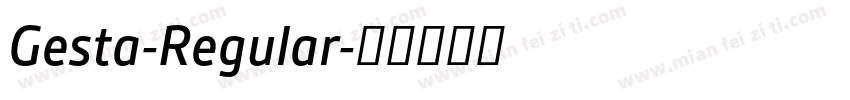 Gesta-Regular字体转换