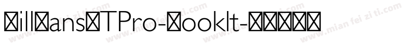 GillSansMTPro-Booklt字体转换