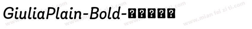 GiuliaPlain-Bold字体转换