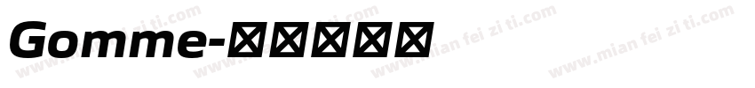 Gomme字体转换