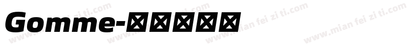 Gomme字体转换