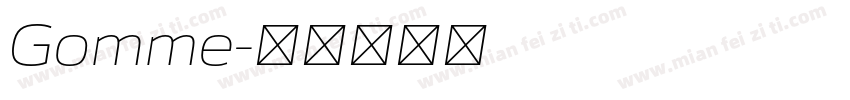 Gomme字体转换