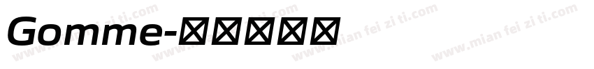 Gomme字体转换